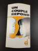 Un couple r&eacute;pond. 