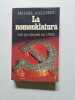 La nomenklatura Les privil&eacute;gi&eacute;s en URSS. Voslensky Michael