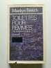Toilettes pour femmes (The Women's Room). Marilyn French