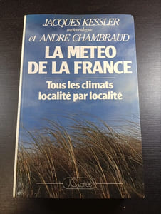 La météo de la France Tous les climats localité par localité