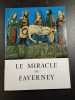Le miracle de Faverney. 
