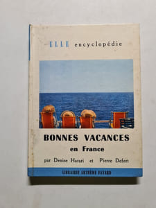 Bonnes Vacances en France