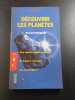 D&eacute;couvrir les plan&egrave;tes. Bernard Hagene
