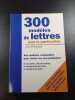300 mod&egrave;les de lettres pour le particulier. G&eacute;rard Roudaut