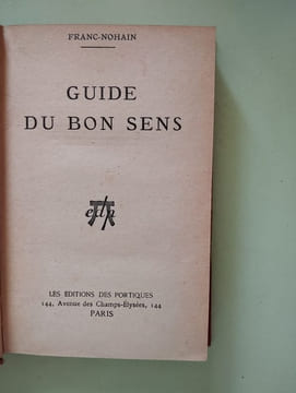 Guide du bon sens. Franc-Nohain