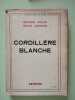 Cordillere Blanche. Georges Kogan Nicole Leininger