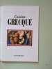 Cuisine Grecque. Wilson Anne