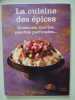 La cuisine des &eacute;pices. DIEBLER MARIE