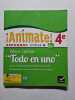 Animate! - Espagnol: Mon cahier Todo en uno 4e Cycle 4. Gaillardin Stephanie