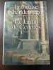 Le Jardin de cendres - La reine oubli&eacute;e T4. Chandernagor Fran&ccedil;oise