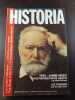 Historia n&deg; 457 / 1985 : ann&eacute;e Hugo Victor rencontre Juliette - les tournois par georges duby. 