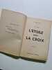 L'&eacute;toile contre la croix. Dufay