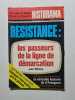 Historama n&ordm; 269 r&eacute;sistance: les passeurs de la ligne de demarcation. 