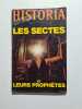 Historia special n&deg; 382 bis / les sectes et leurs proph&egrave;tes. 