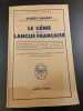 Le g&eacute;nie de la langue fran&ccedil;aise. Albert Dauzat
