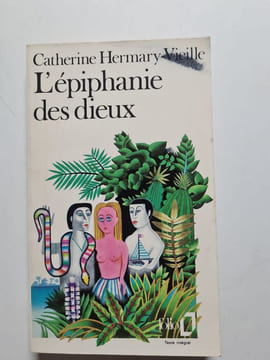 L' epiphanie des dieux. Hermary-Vieille