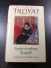 Tendre et violent &Eacute;lisabeth - Les semaines et les moissons tome 4. Henri Troyat