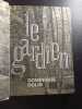 Le gardien. Dominique Rolin