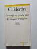 Le Magicien prodigieux - El M&aacute;gico prodigioso &eacute;dition bilingue (espagnol/fran&ccedil;ais). Bernard Sez&eacute;