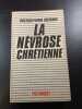 La n&eacute;vrose chr&eacute;tienne. Docteur Pierre Solignac