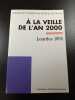&Agrave; LA VEILLE DE L'AN 2000 - Lourdes 1998. 
