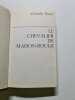 Le Chevalier de Maison-Rouge. Alexandre Dumas