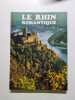 Le Rhin romantique. 