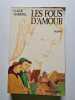 Les Fous d'amour. Vermorel Claude