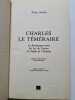 Charles le Temeraire. Klaus Schelle