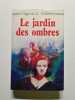 Le jardin des ombres. Virginia C. Andrews