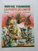 Wayne thunder.la porte de l'initi&eacute;. marcello/de kuyssche