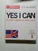 Yes i can je parle anglais en trois mois. BERLITZ