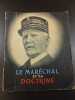Le Mar&eacute;chal et sa Doctrine. 
