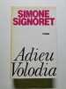 Adieu Volodia. Simone Signoret