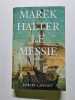 Le Messie. Halter Marek