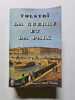 La Guerre et La Paix. Tolsto&iuml;