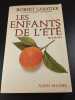 Les Enfants de l'&eacute;t&eacute;. Sabatier Robert