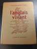 L'anglais vivant. P. et M. Carpentier-Fialip