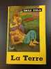 La Terre. &Eacute;mile Zola