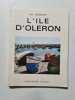 L'Ile d'Oleron. Louis Desgraves