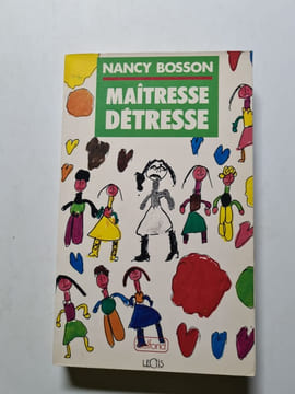 Maîtresse detresse. Bosson-N