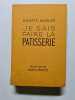 Je sais faire la p&acirc;tisserie - 1938. Ginette Mathiot