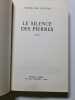 Le silence des pierres- 1957. Michel del Castillo