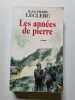 Les ann&eacute;es de pierre - 2001. LECLERC Jean-Pierre
