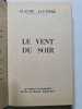Le vent du soir - 1967. Claude Jauni&egrave;re