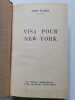 Visa pour New York - 1963. Anne Mariel