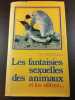 Les fantaisies sexuelles des animaux et les n&ocirc;tres. HY Freedman