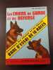 Les chiens de garde et de d&eacute;fense. Luc Gicquelais
