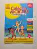 Cahier de vacances du CP au CE1 &eacute;d. 2017: 6-7 ans. Wormser Michel  Morize Patrick  Margo Marie