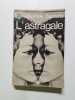 L'astragale - 1965. Albertine Sarrazin